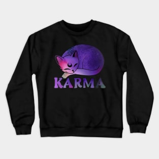 Quotes Funny Aesthetics  Me an Karma vibe like that Funny lazy cat Crewneck Sweatshirt